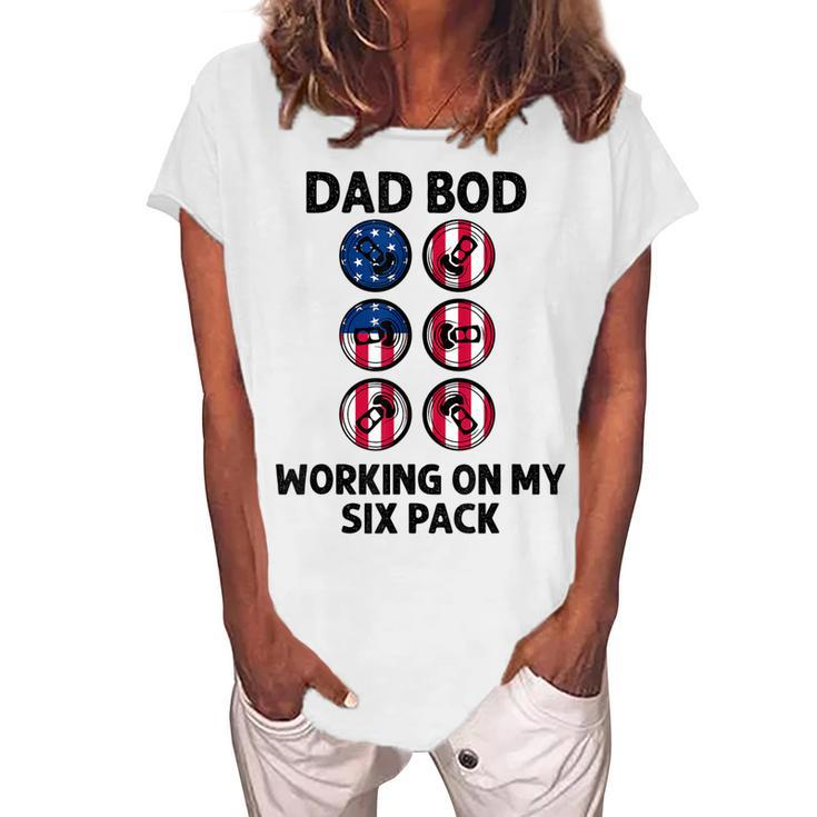Dad Bod Working On My Six Pack Beer Flag 4Th Of July Women's Loosen T-shirt