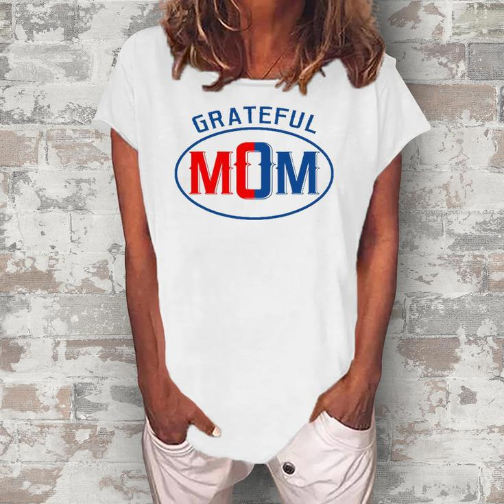 Grateful Mom Worlds Greatest Mom Women's Loosen T-Shirt