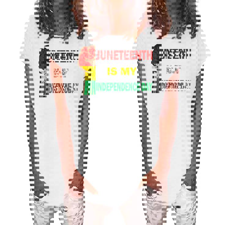 Juneteenth Is My Independence Day For Women Men Kids Vintage Women's Loosen T-shirt