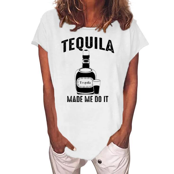 Tequila Made Me Do It Cute Women's Loosen T-Shirt