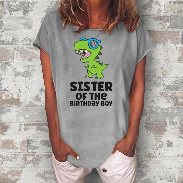 Dinosaur Birthday Sister Of The Birthday Boy Women's Loosen T-Shirt