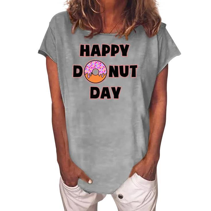Donut For Women And Men - Happy Donut Day Women's Loosen T-Shirt