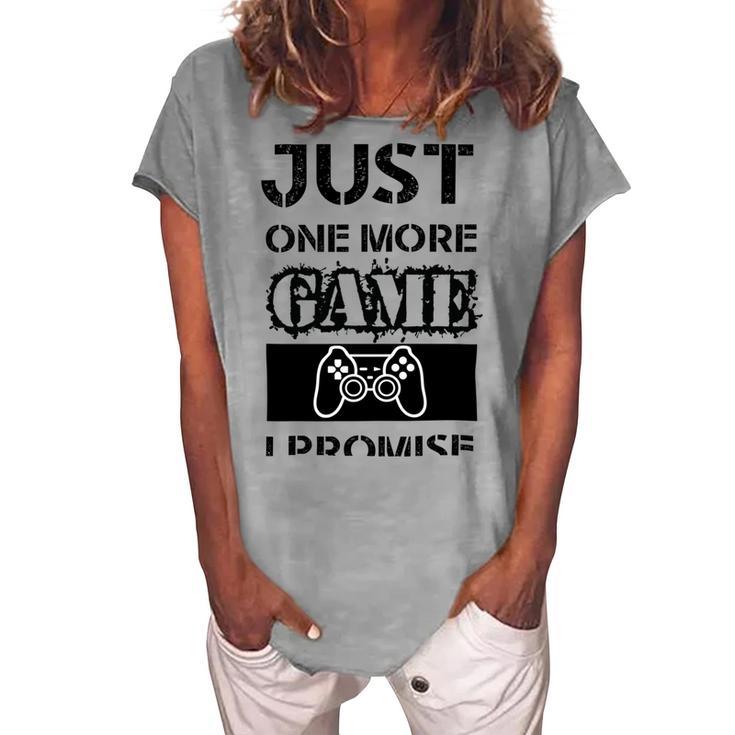 Just One More Game I Promise Women's Loosen Crew Neck Short Sleeve T-Shirt