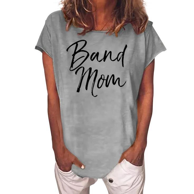 Marching Band Apparel Mother For Women Cute Band Mom Women's Loosen T-Shirt