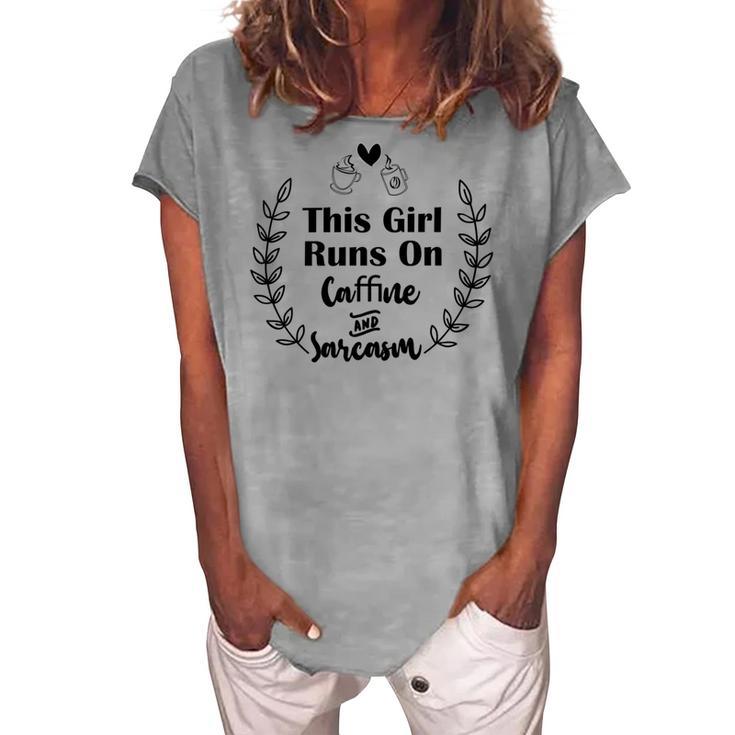 Official This Girl Runs On Caffeine And Sarcasm Women's Loosen Crew Neck Short Sleeve T-Shirt