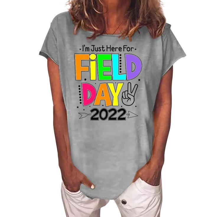 School Field Day Teacher Im Just Here For Field Day 2022 Peace Sign Women's Loosen T-Shirt