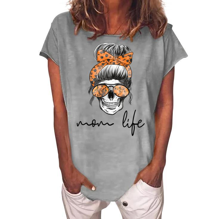 Mom Life Mom Halloween Skeleton Skull Womens Women's Loosen T-shirt