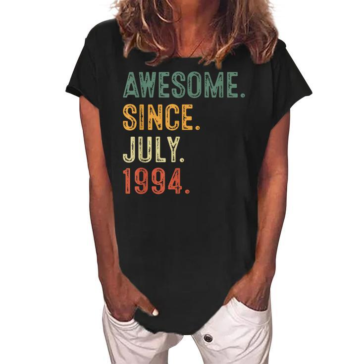 28 Yr Old 28Th Birthday Decorations Awesome Since July 1994  Women's Loosen Crew Neck Short Sleeve T-Shirt