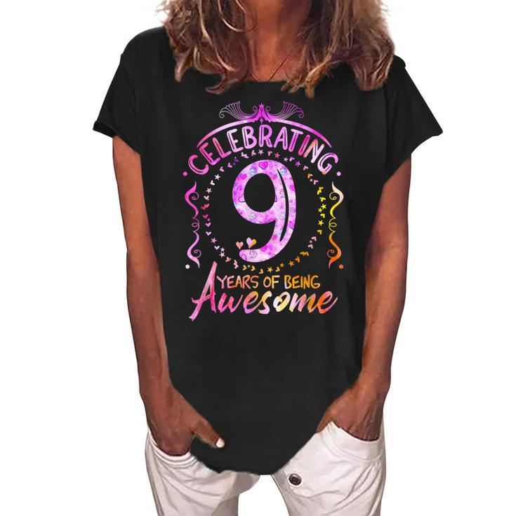 9 Years Of Being Awesome  9 Year Old Birthday Kid Girl  Women's Loosen Crew Neck Short Sleeve T-Shirt