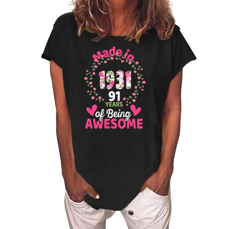 91 Years Old 91St Birthday Born In 1931 Women Girls Floral Women's Loosen Crew Neck Short Sleeve T-Shirt