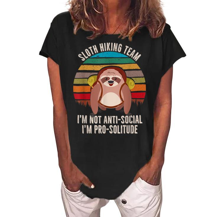 Anti-Social Sloth Hiking Im Not Anti-Social Im Pro-Solitude  Women's Loosen Crew Neck Short Sleeve T-Shirt