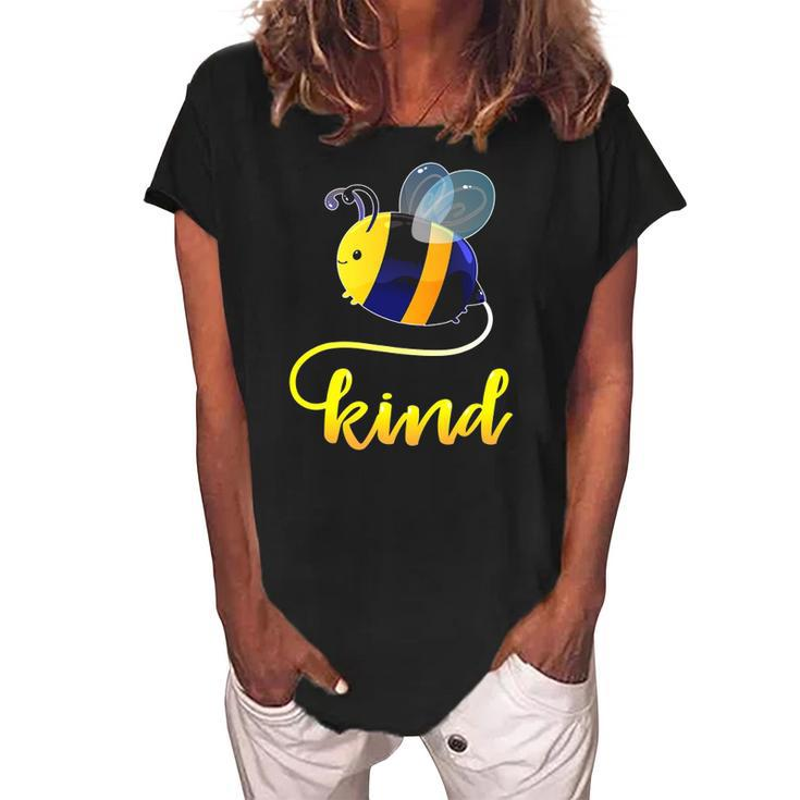 Bee Kind Be Kind Gifts For Women Men Kids Teachers Women's Loosen Crew Neck Short Sleeve T-Shirt
