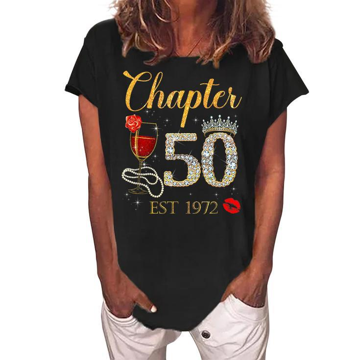 Chapter 50 Years Est 1972 50Th Birthday Red Rose Wine Crown  Women's Loosen Crew Neck Short Sleeve T-Shirt