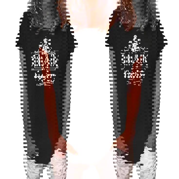 Chihuahua Mama Chihuahua Dog Lover Dogs Owner Chihuahua Mom Women's Loosen Crew Neck Short Sleeve T-Shirt