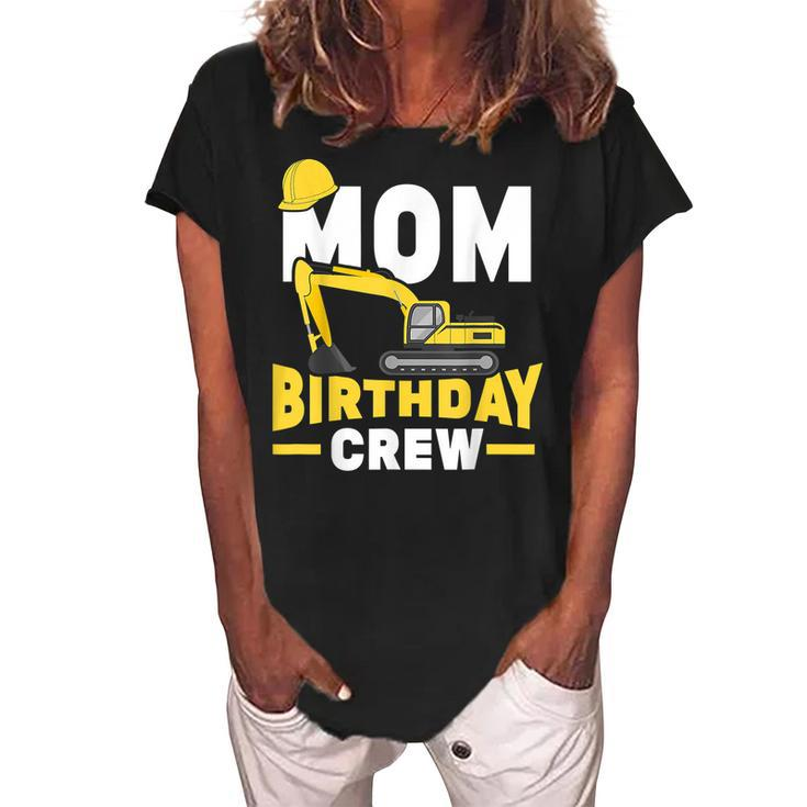 Construction Birthday Party Digger Mom Birthday Crew  Women's Loosen Crew Neck Short Sleeve T-Shirt