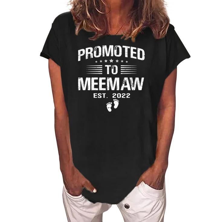 First Time Grandma Promoted To Meemaw 2022 Gift Women's Loosen Crew Neck Short Sleeve T-Shirt