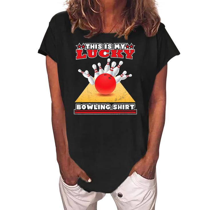 Funny Lucky Bowling Lover Graphic For Women And Men Bowler Women's Loosen Crew Neck Short Sleeve T-Shirt