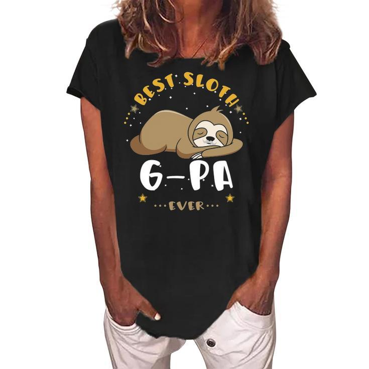 G Pa Grandpa Gift   Best Sloth G Pa Ever Women's Loosen Crew Neck Short Sleeve T-Shirt