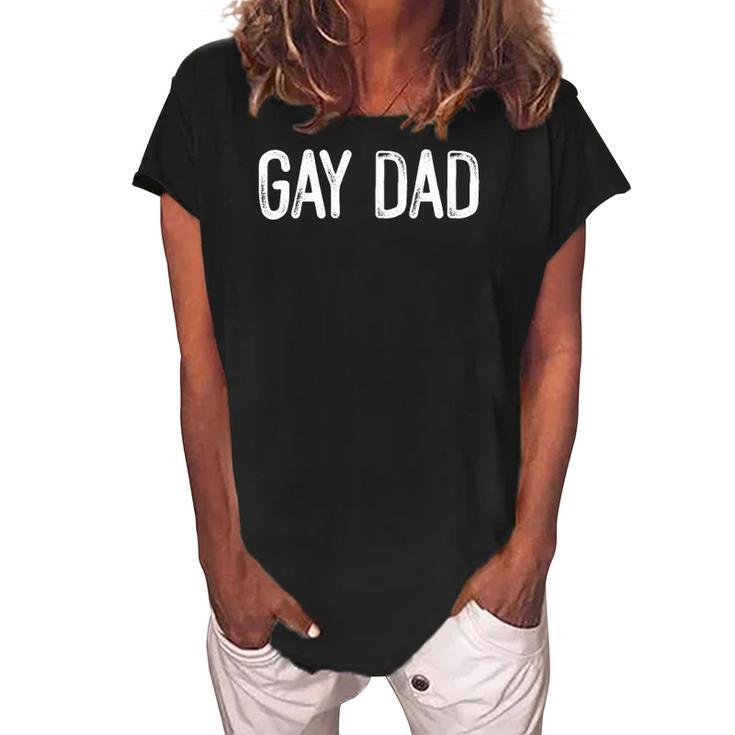 Gay Dad Lgbtq Rainbow Flag Women's Loosen Crew Neck Short Sleeve T-Shirt