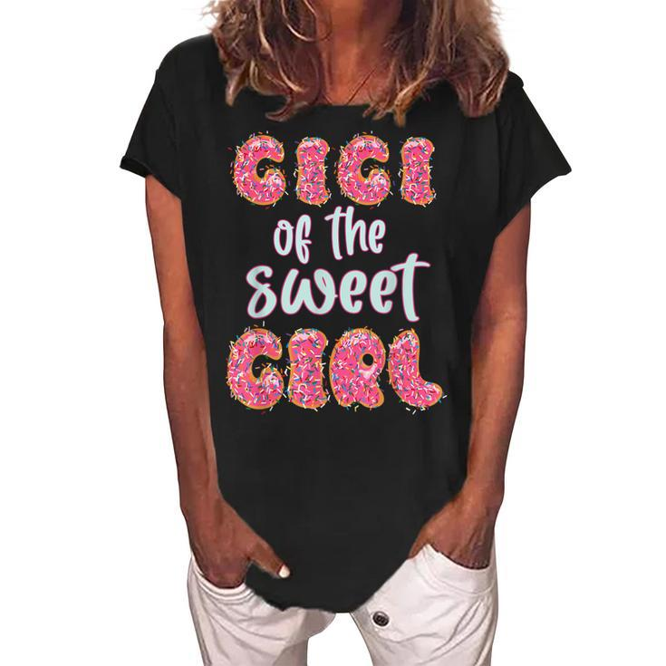 Gigi Of The Sweet Girl Donut Birthday Party Outfit Family  Women's Loosen Crew Neck Short Sleeve T-Shirt
