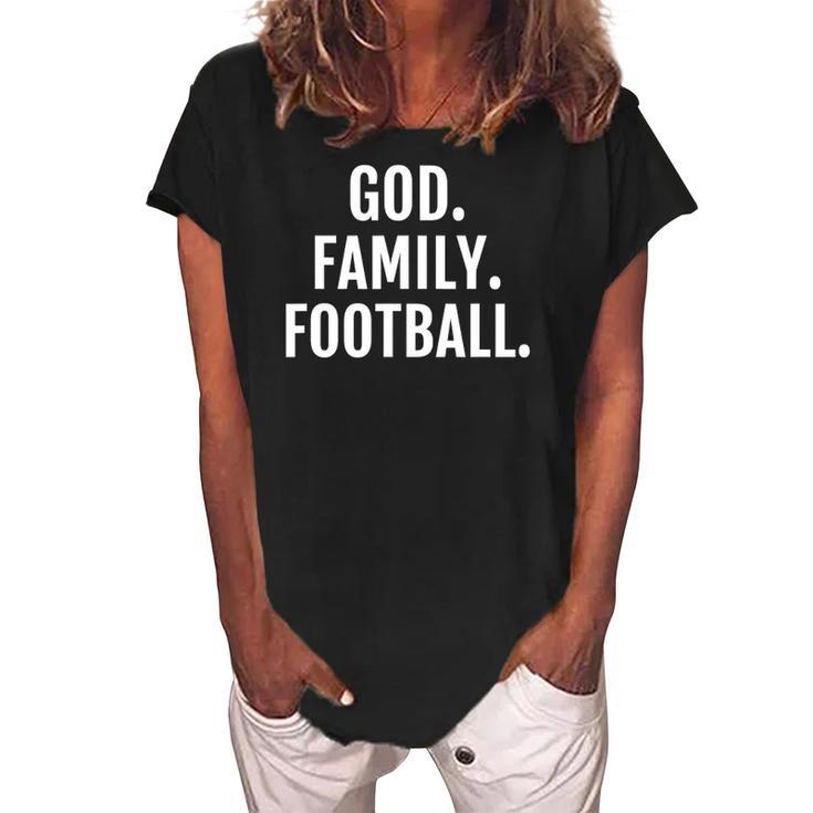 God Family Football For Women Men And Kids Women's Loosen Crew Neck Short Sleeve T-Shirt