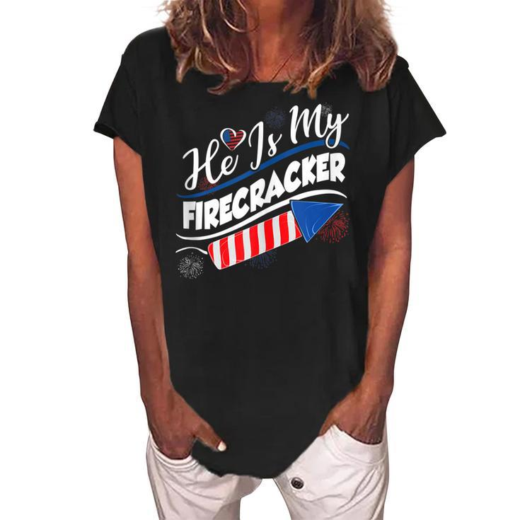 He Is My Firecracker 4Th Of July Funny Matching Couples  Women's Loosen Crew Neck Short Sleeve T-Shirt