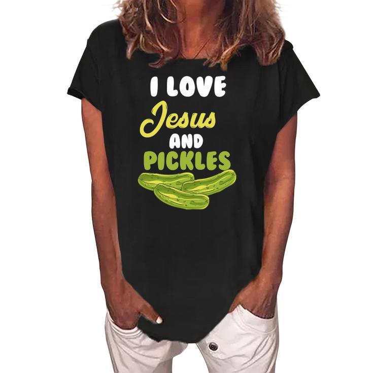 I Love Jesus & Pickles Religious Vegetarian Pickle Lover Women's Loosen Crew Neck Short Sleeve T-Shirt