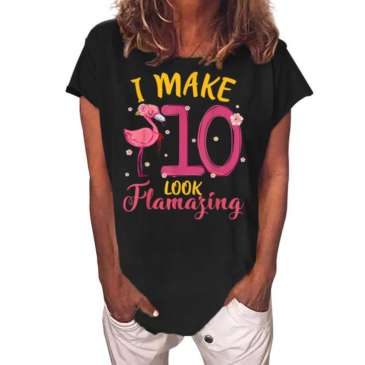 I Make 10 Look Flamazing Cute Flamingo 10Th Birthday Kids  Women's Loosen Crew Neck Short Sleeve T-Shirt