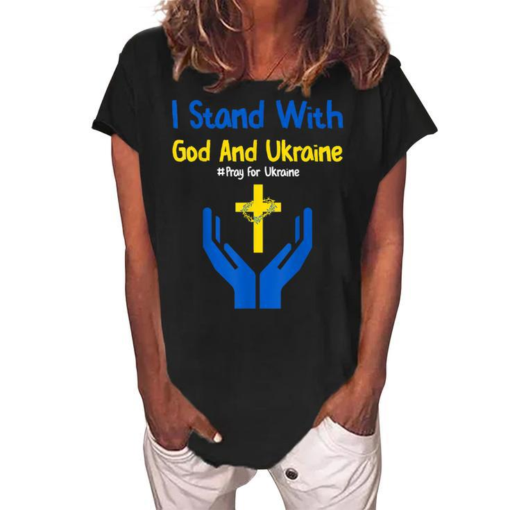 I Stand With God And Ukraine Christian Cross Faith Christ  Women's Loosen Crew Neck Short Sleeve T-Shirt
