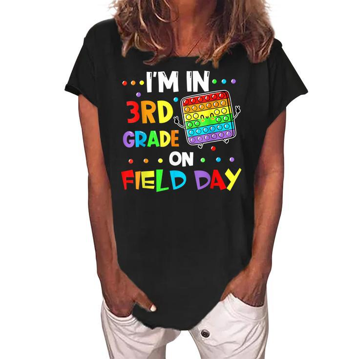 Im In 3Rd Grade On Field Day 2022 Pop It Kids Boys Girls  Women's Loosen Crew Neck Short Sleeve T-Shirt