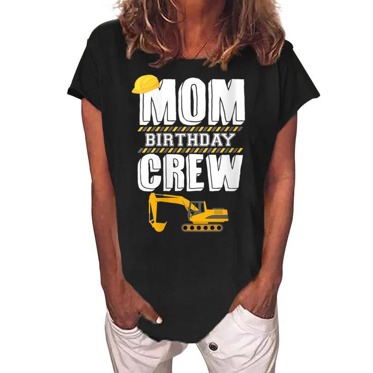 Mom Birthday Crew Construction Worker Hosting Party   Women's Loosen Crew Neck Short Sleeve T-Shirt