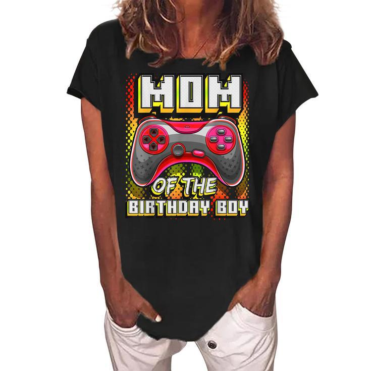 Mom Of The Birthday Boy Matching Video Gamer Birthday Party  Women's Loosen Crew Neck Short Sleeve T-Shirt