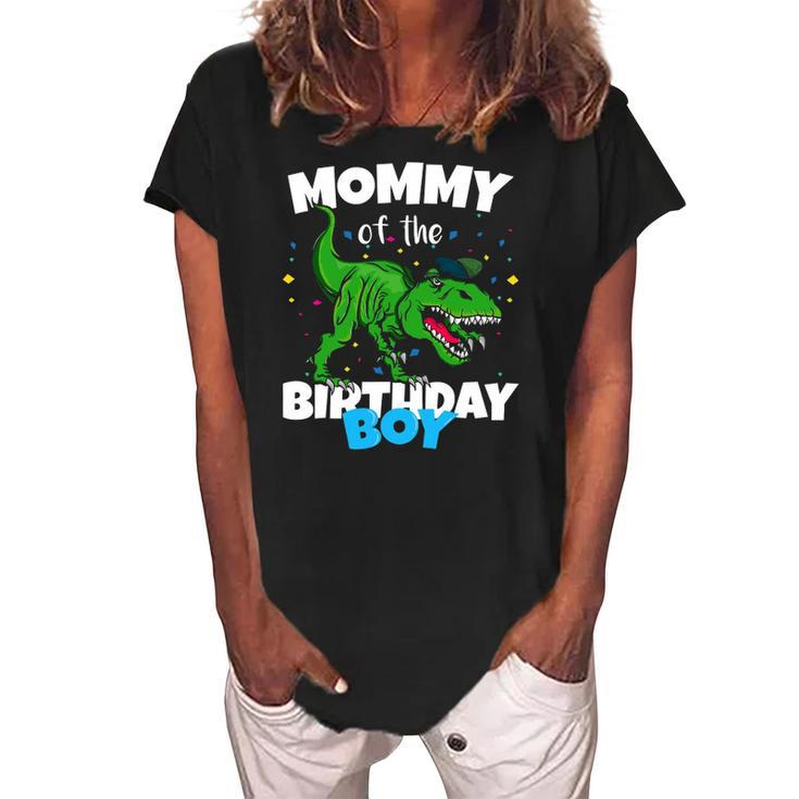 Mommy Of The Birthday Boy Dinosaurrex Anniversary Women's Loosen Crew Neck Short Sleeve T-Shirt