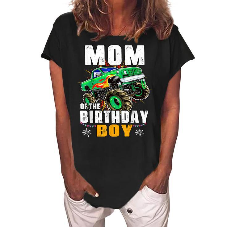 Monster Truck Family Matching Party Mom Of The Birthday Boy  Women's Loosen Crew Neck Short Sleeve T-Shirt
