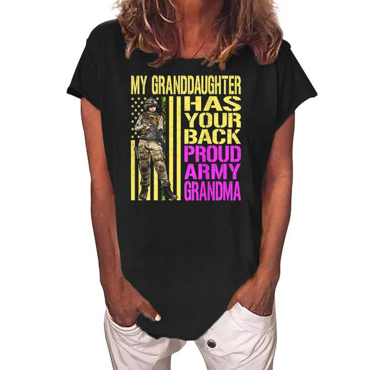 My Granddaughter Has Your Back Proud Army Grandma Military Women's Loosen Crew Neck Short Sleeve T-Shirt