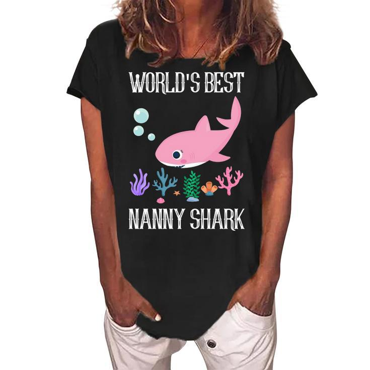 Nanny Grandma Gift   Worlds Best Nanny Shark Women's Loosen Crew Neck Short Sleeve T-Shirt
