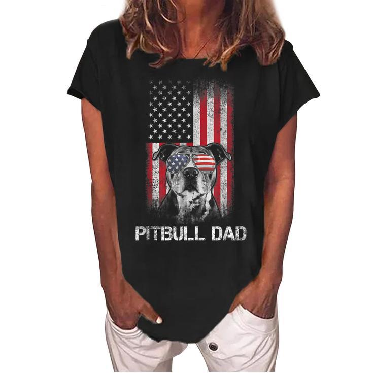 Pitbull American Flag 4Th Of July Pitbull Dad Mom Dog Lover  Women's Loosen Crew Neck Short Sleeve T-Shirt