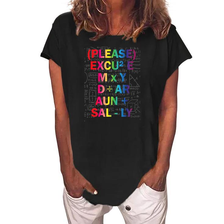 Please Excuse My Dear Aunt Sally Mathematics Geometry Women's Loosen Crew Neck Short Sleeve T-Shirt