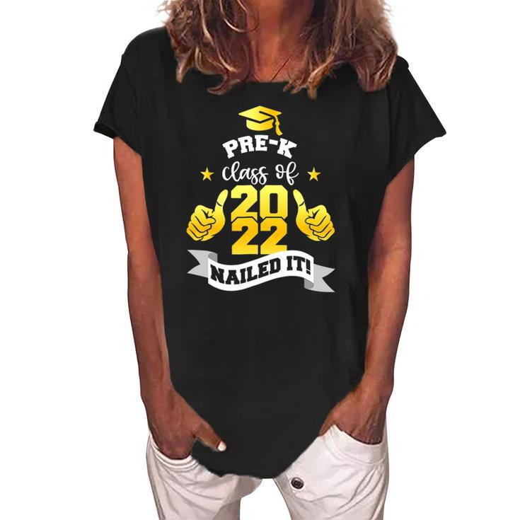Pre K Class Of 2022 Nailed It Boy Girl Graduation Women's Loosen Crew Neck Short Sleeve T-Shirt