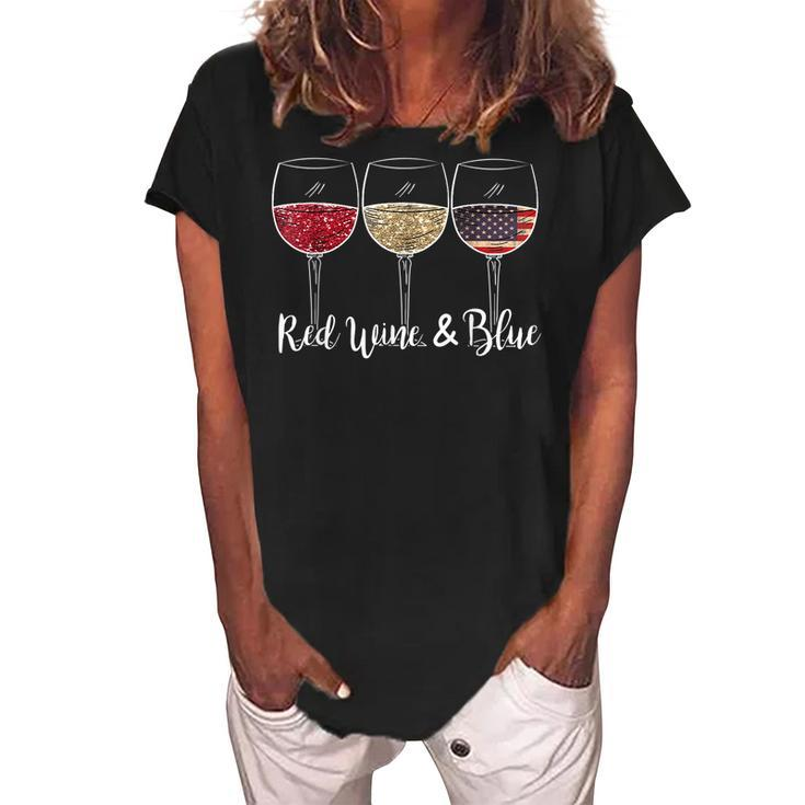 Red Wine & Blue 4Th Of July Wine Red White Blue Wine Glasses  Women's Loosen Crew Neck Short Sleeve T-Shirt