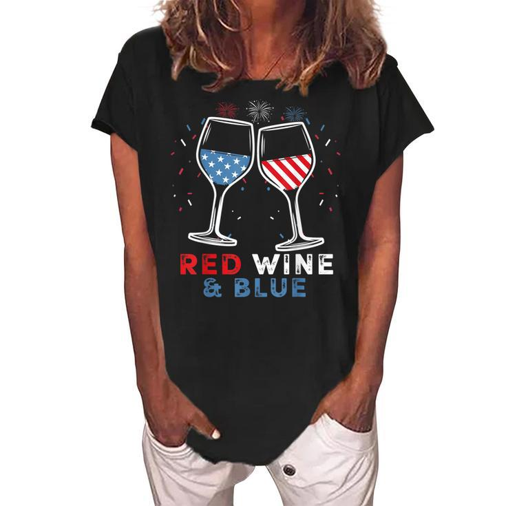Red Wine And Blue Funny 4Th Of July Wine Lover Patriotic  Women's Loosen Crew Neck Short Sleeve T-Shirt
