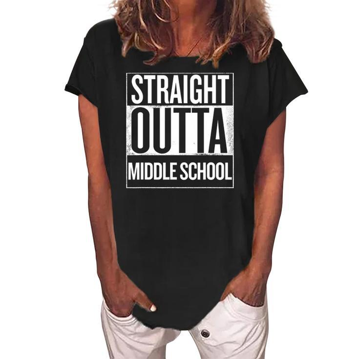 Straight Outta Middle School Students Teachers Funny Women's Loosen Crew Neck Short Sleeve T-Shirt