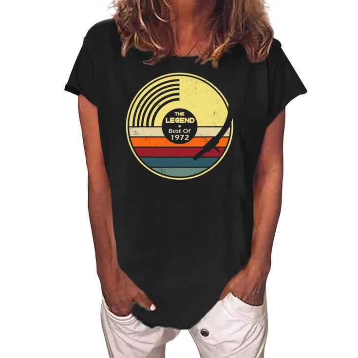 The Legend Best Of 1972 50Th Birthday Women's Loosen Crew Neck Short Sleeve T-Shirt