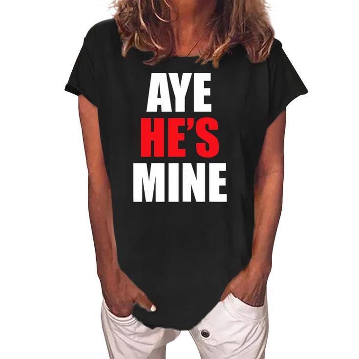 Womens Aye Hes Mine Matching Couple S - Cool Outfits Women's Loosen Crew Neck Short Sleeve T-Shirt