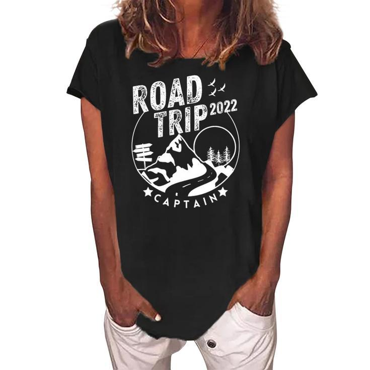 Womens Funny Vacay Family Road Trip 2022 Captain  Women's Loosen Crew Neck Short Sleeve T-Shirt