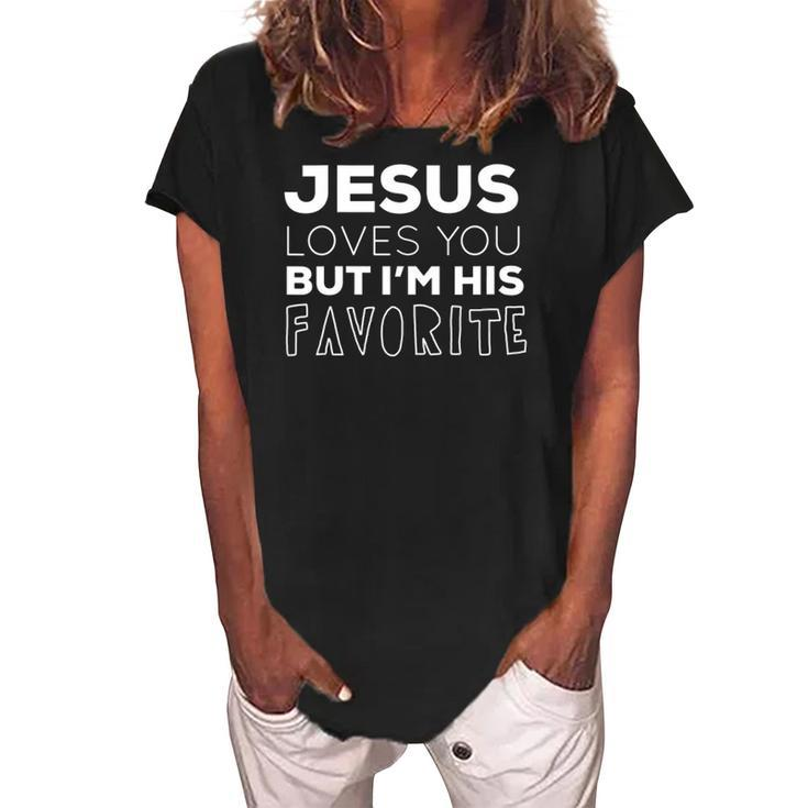 Womens Jesus Loves You But Im His Favorite Funny Christian V Neck Women's Loosen Crew Neck Short Sleeve T-Shirt