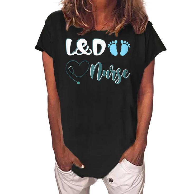 Womens L&D Nurse Labor And Delivery Nurse  V2 Women's Loosen Crew Neck Short Sleeve T-Shirt