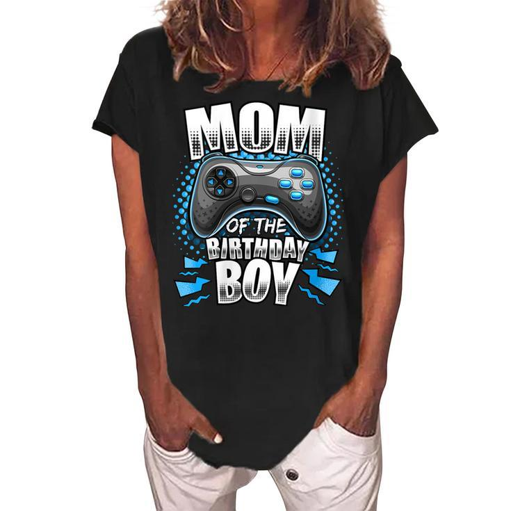 Womens Mom Of The Birthday Boy Matching Video Gamer Birthday Party  V2 Women's Loosen Crew Neck Short Sleeve T-Shirt