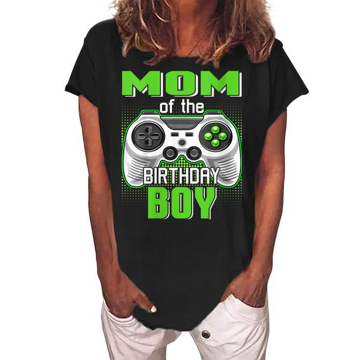 Womens Mom Of The Birthday Boy Video Game B-Day Top Gamer Party  Women's Loosen Crew Neck Short Sleeve T-Shirt