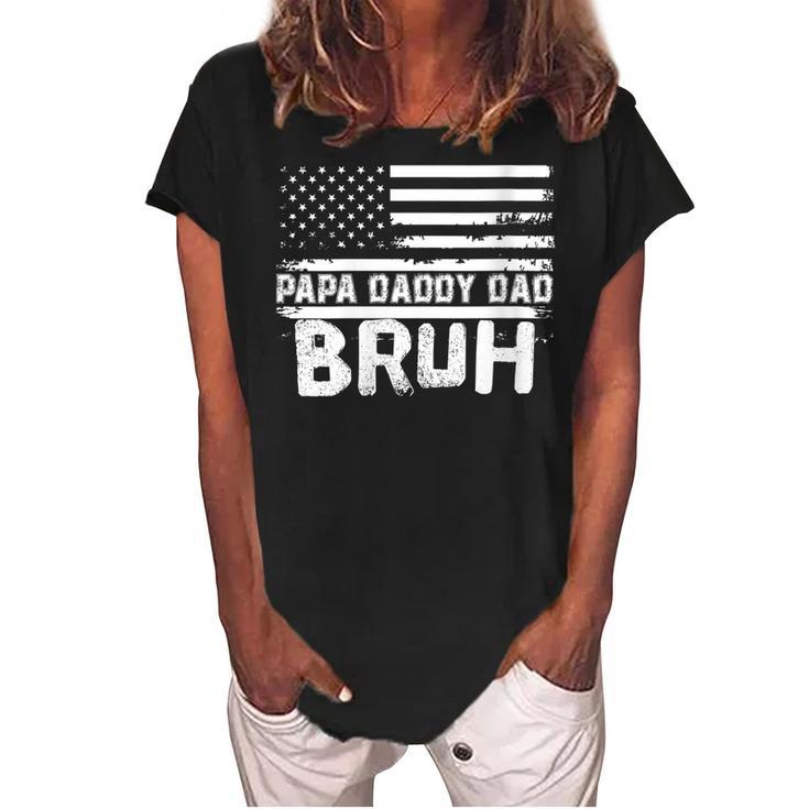 Womens Papa Daddy Dad Bruh Fathers Day 4Th Of July Usa Vintage 2022  Women's Loosen Crew Neck Short Sleeve T-Shirt
